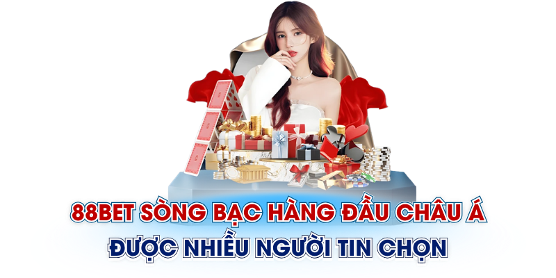88bet trang chủ uy tín nhận đăng ký nhận ngay 88k